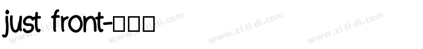 just front字体转换